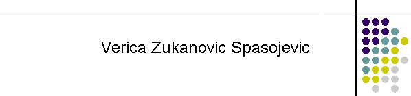 Verica Zukanovic Spasojevic